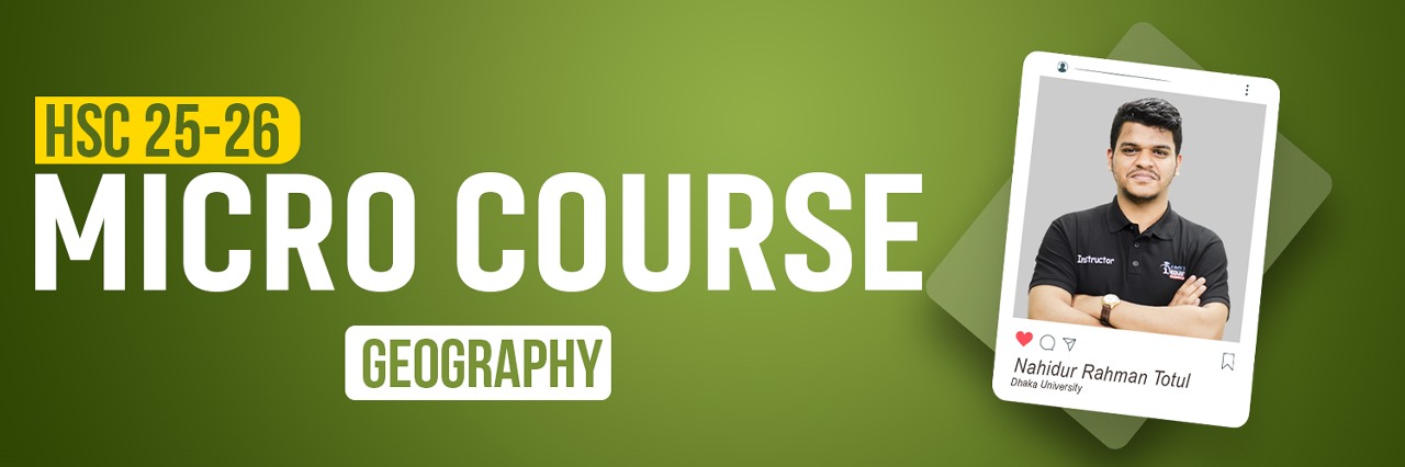 HSC 25-26 | Geography | Micro Course